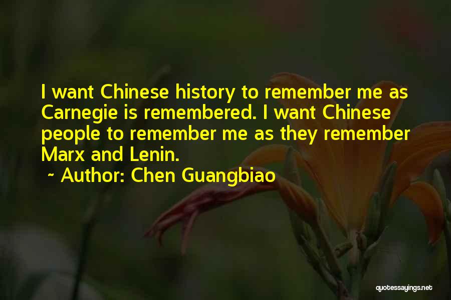 Chinese Quotes By Chen Guangbiao