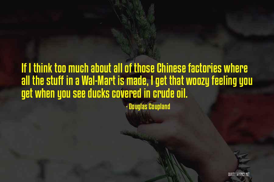 Chinese Quotes By Douglas Coupland