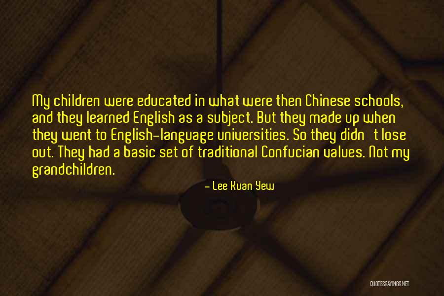 Chinese Quotes By Lee Kuan Yew