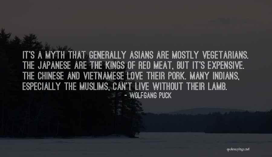 Chinese Quotes By Wolfgang Puck