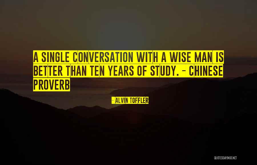 Chinese Wise Man Quotes By Alvin Toffler Chinese Wise Man Quotes By Alvin Toffler