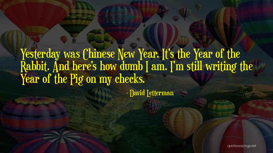 Chinese Writing Quotes By David Letterman Chinese Writing Quotes By David Letterman