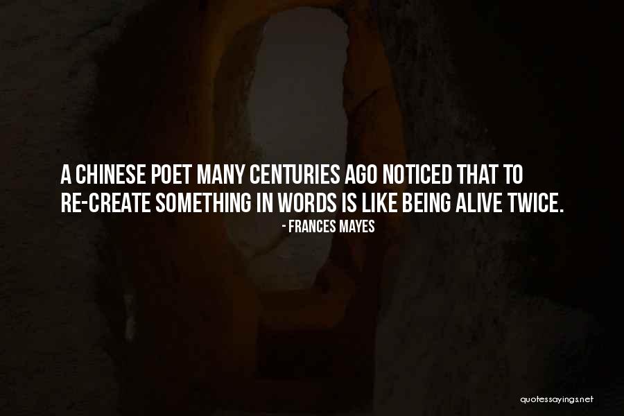 Chinese Writing Quotes By Frances Mayes Chinese Writing Quotes By Frances Mayes