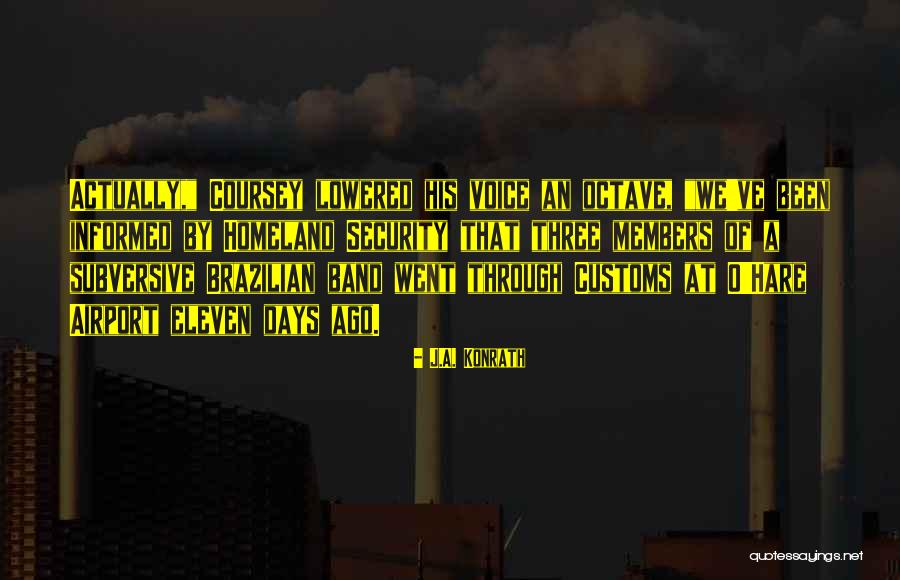 Chinetti System Quotes By J.A. Konrath Chinetti System Quotes By J.A. Konrath