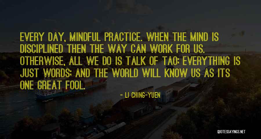 Ching Ching Quotes By Li Ching-Yuen Ching Ching Quotes By Li Ching-Yuen