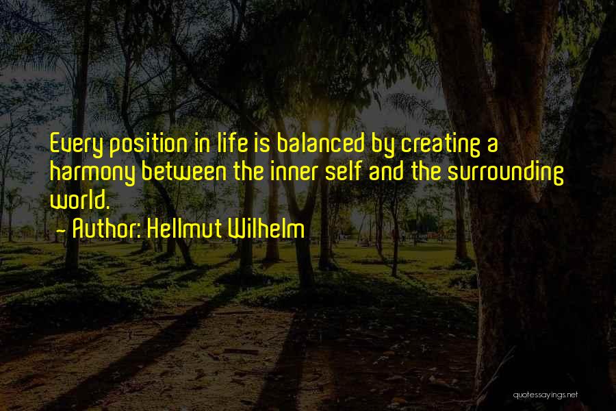 Ching Quotes By Hellmut Wilhelm