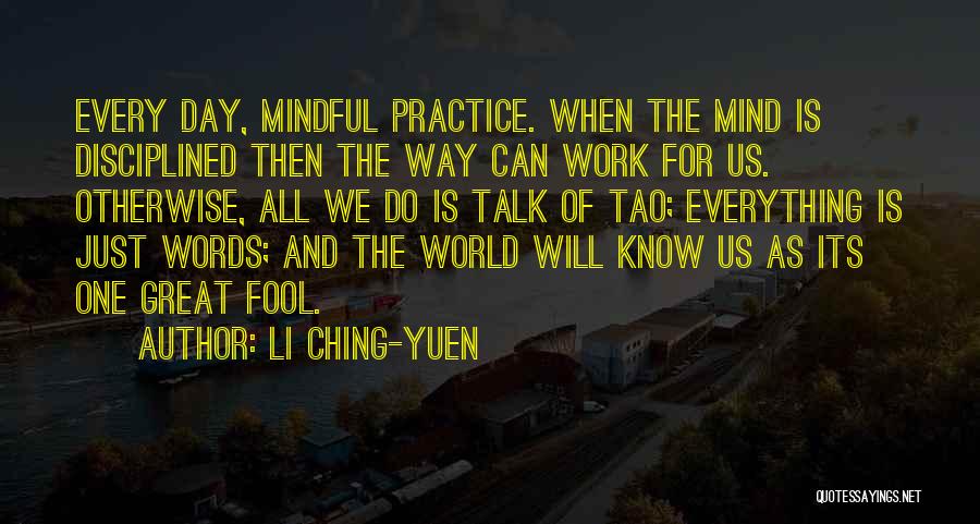 Ching Quotes By Li Ching-Yuen