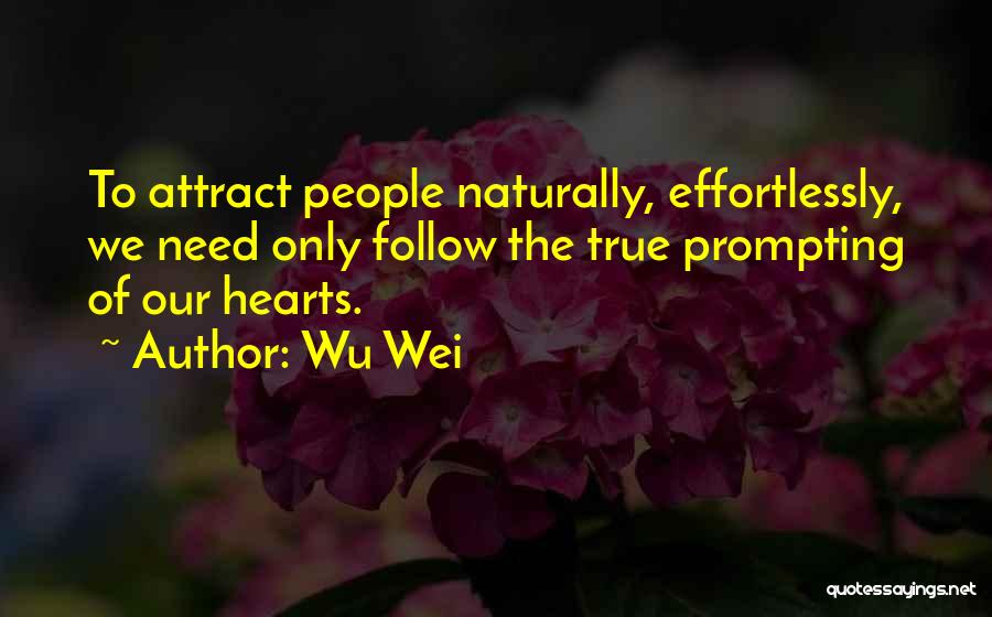 Ching Quotes By Wu Wei