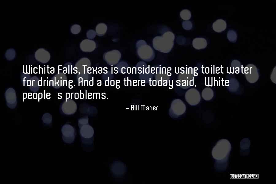 Chingneng Quotes By Bill Maher Chingneng Quotes By Bill Maher