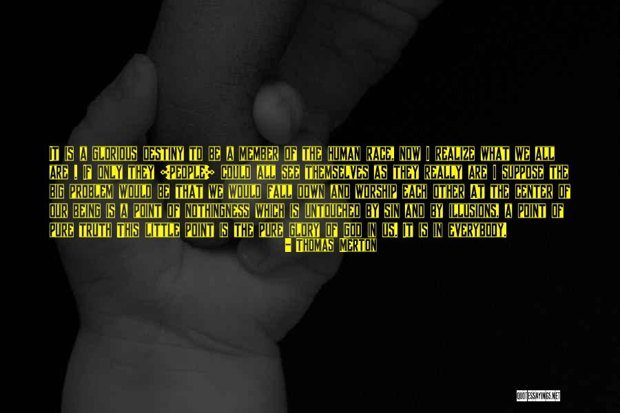 Chingolo Pajaro Quotes By Thomas Merton Chingolo Pajaro Quotes By Thomas Merton
