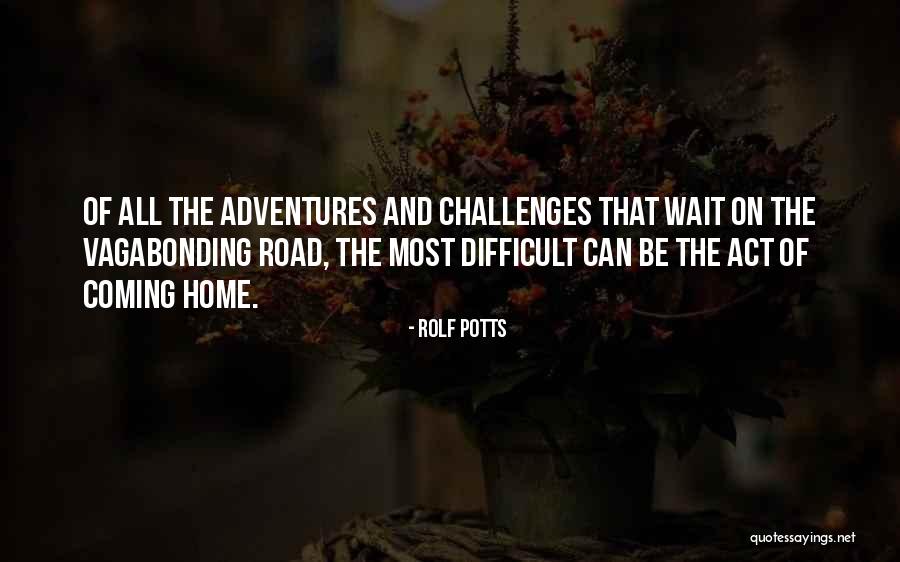 Chinh Ph C Quotes By Rolf Potts Chinh Ph C Quotes By Rolf Potts