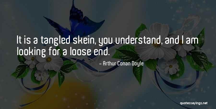Chining Quotes By Arthur Conan Doyle Chining Quotes By Arthur Conan Doyle