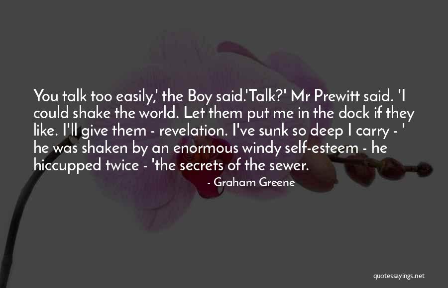 Chiniqua Garcia Quotes By Graham Greene