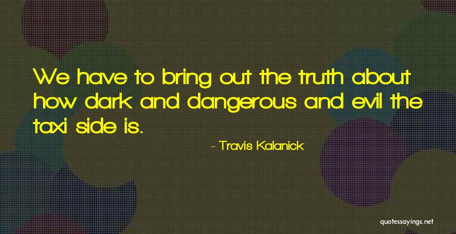 Chiniqua Williams Quotes By Travis Kalanick Chiniqua Williams Quotes By Travis Kalanick