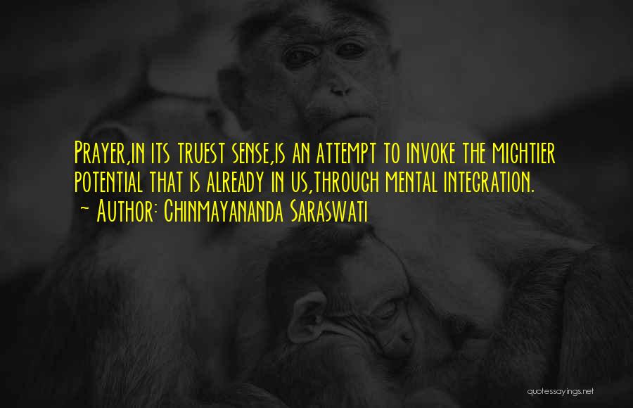 Chinmayananda Saraswati Quotes 1084603