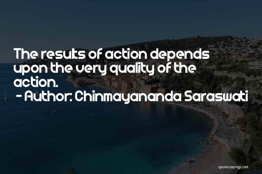 Chinmayananda Saraswati Quotes 1365582