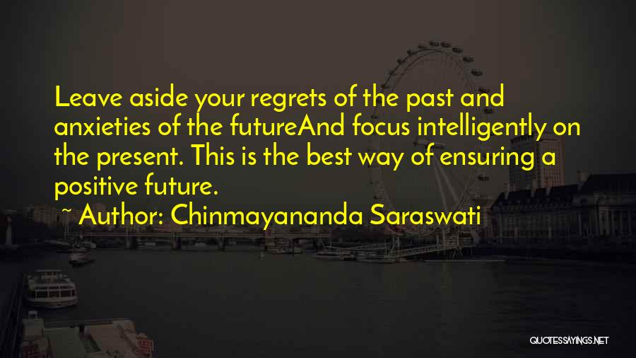 Chinmayananda Saraswati Quotes 1437903