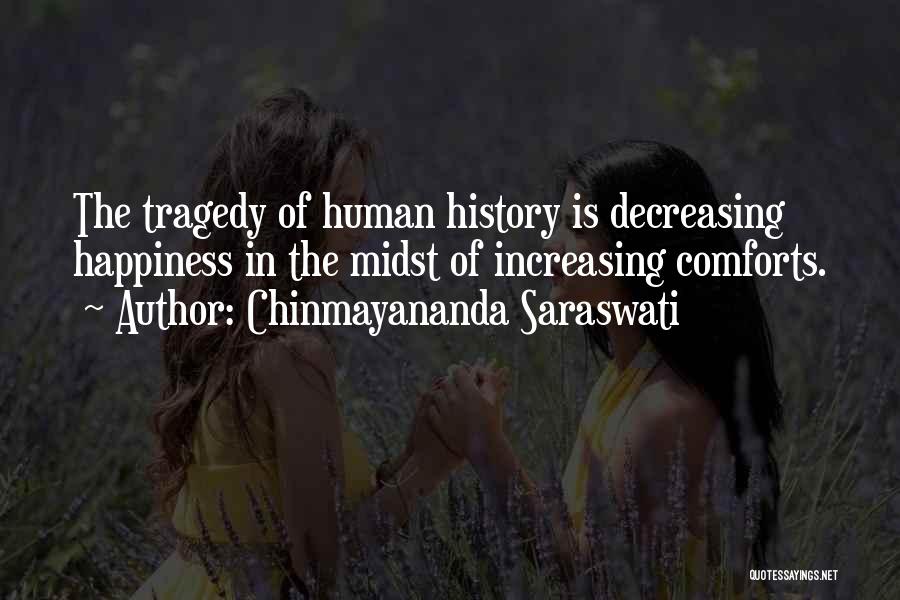 Chinmayananda Saraswati Quotes 1800238