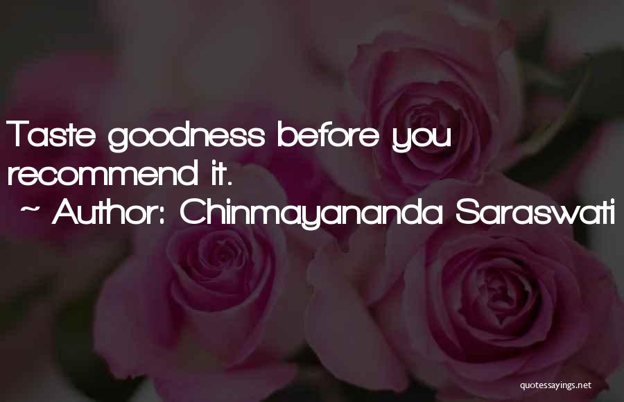 Chinmayananda Saraswati Quotes 1994120