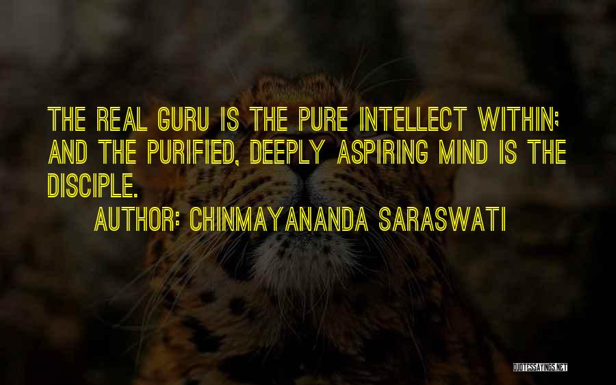 Chinmayananda Saraswati Quotes 365503