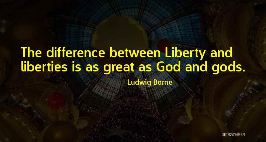 Chinmayananda Shut Quotes By Ludwig Borne Chinmayananda Shut Quotes By Ludwig Borne