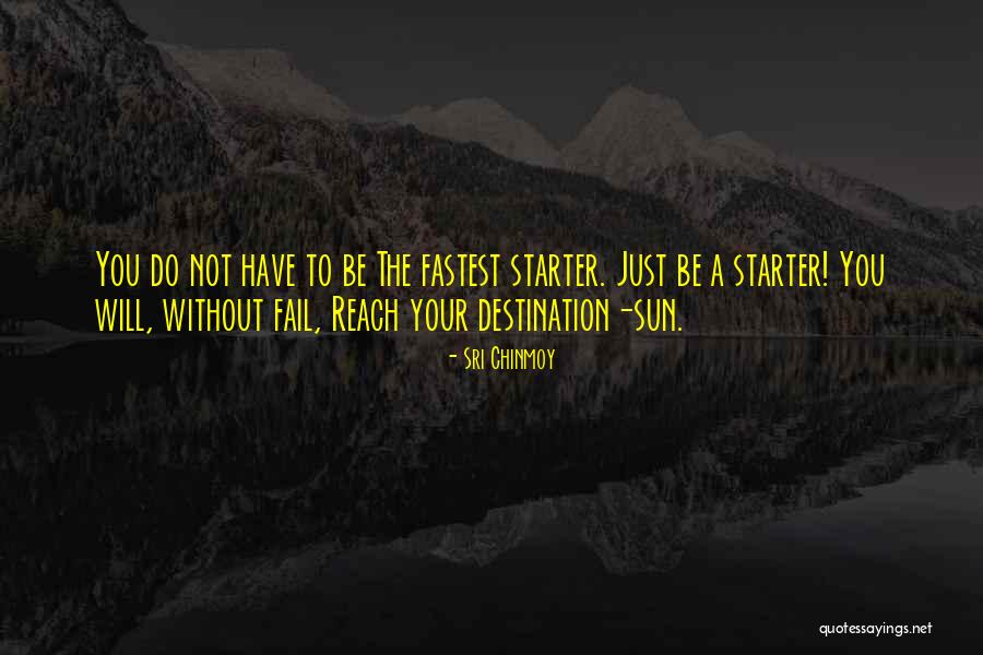 Chinmoy Quotes By Sri Chinmoy Chinmoy Quotes By Sri Chinmoy