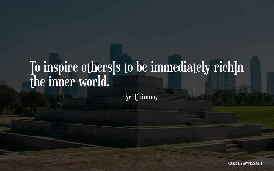 Chinmoy Quotes By Sri Chinmoy Chinmoy Quotes By Sri Chinmoy
