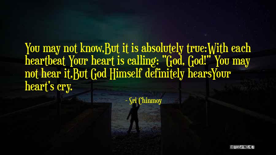 Chinmoy Quotes By Sri Chinmoy Chinmoy Quotes By Sri Chinmoy