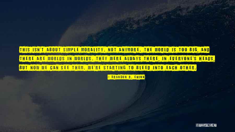 Chinn Quotes By Brandon R. Chinn Chinn Quotes By Brandon R. Chinn