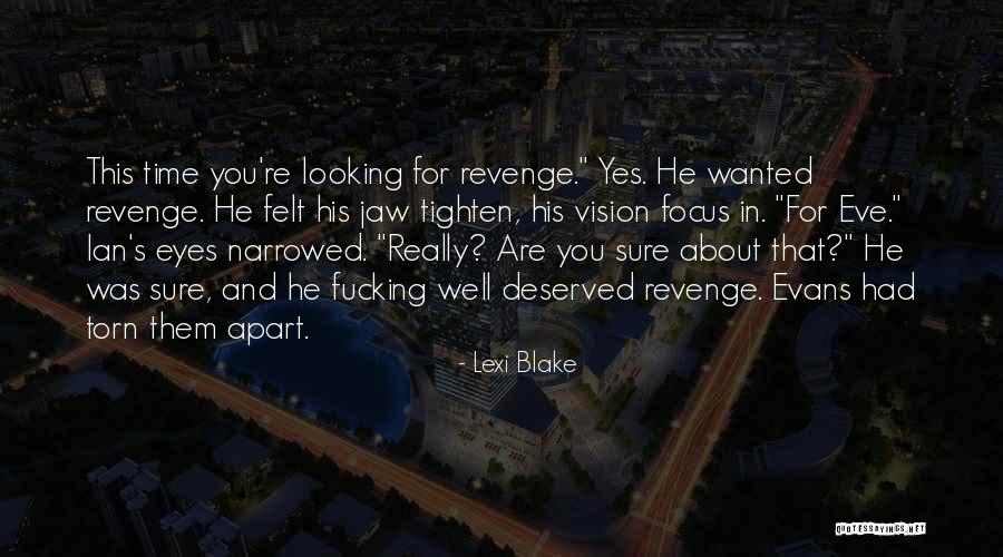 Chinned In A Sentence Quotes By Lexi Blake Chinned In A Sentence Quotes By Lexi Blake