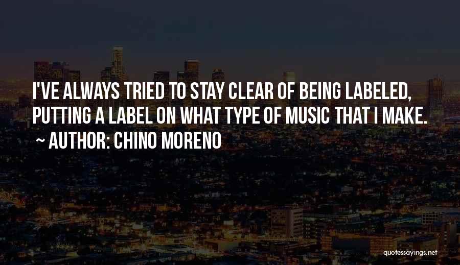 Chino Moreno Best Quotes By Chino Moreno