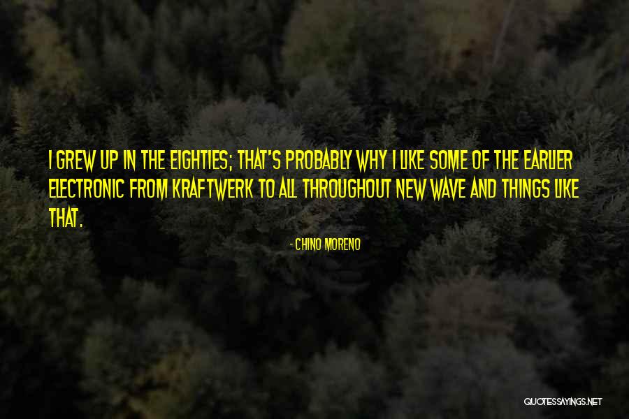 Chino Moreno Quotes 1406291 Chino Moreno Quotes 1406291