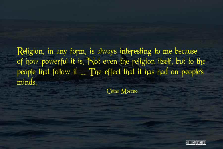 Chino Moreno Quotes 1821973 Chino Moreno Quotes 1821973