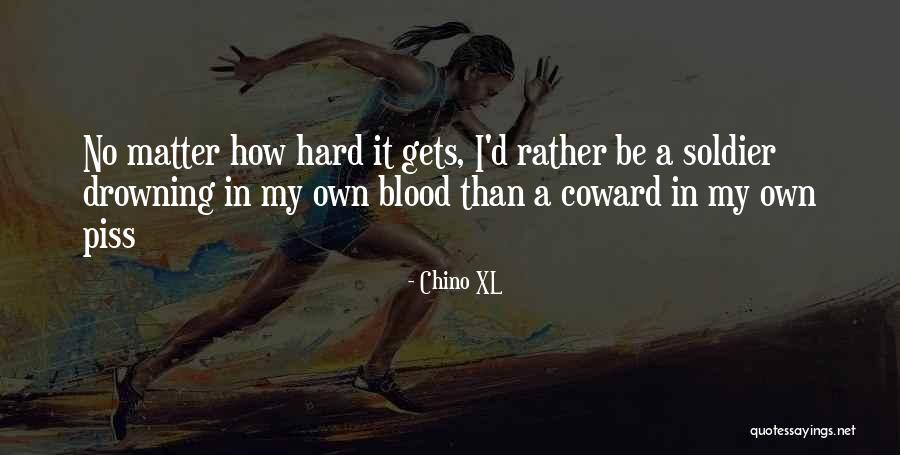 Chino XL Quotes 2041071 Chino XL Quotes 2041071