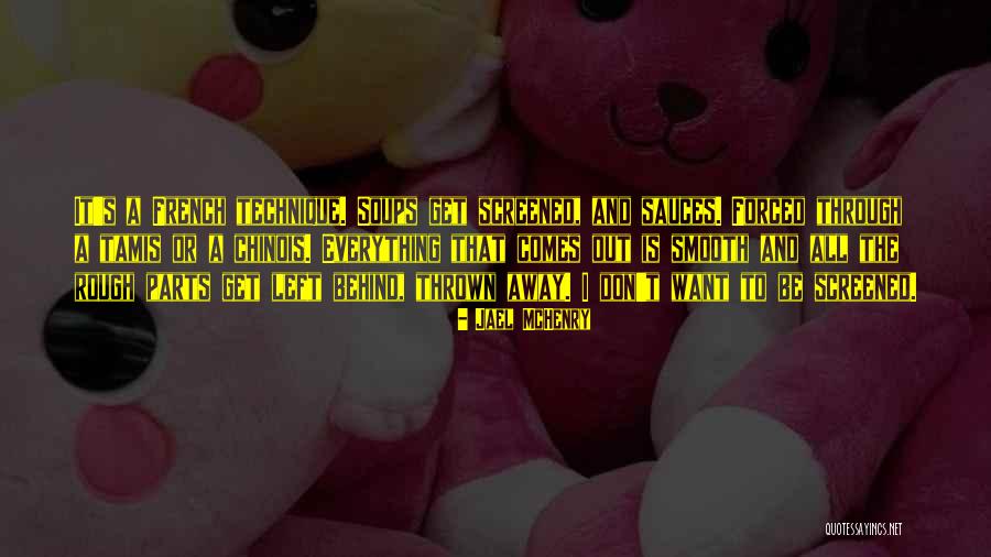 Chinois Quotes By Jael McHenry Chinois Quotes By Jael McHenry