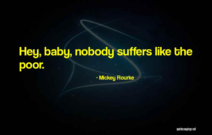 Chinomso Ememe Quotes By Mickey Rourke