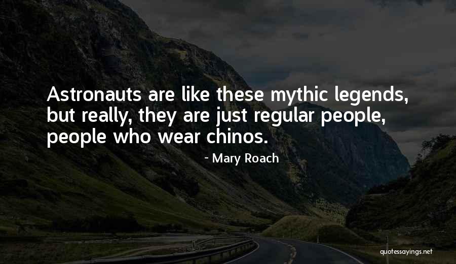 Chinos Quotes By Mary Roach Chinos Quotes By Mary Roach