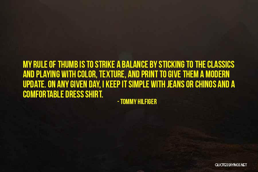 Chinos Quotes By Tommy Hilfiger Chinos Quotes By Tommy Hilfiger
