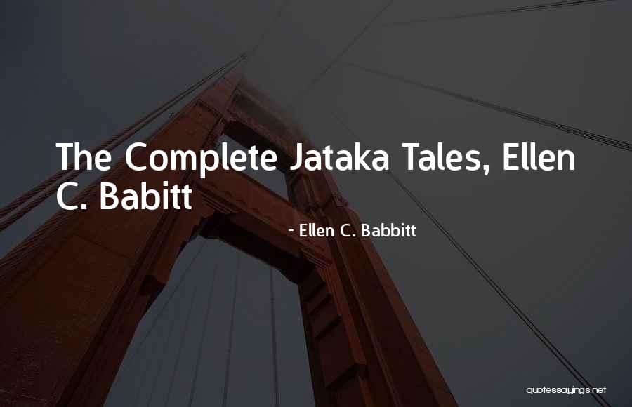 Chintoko Quotes By Ellen C. Babbitt Chintoko Quotes By Ellen C. Babbitt