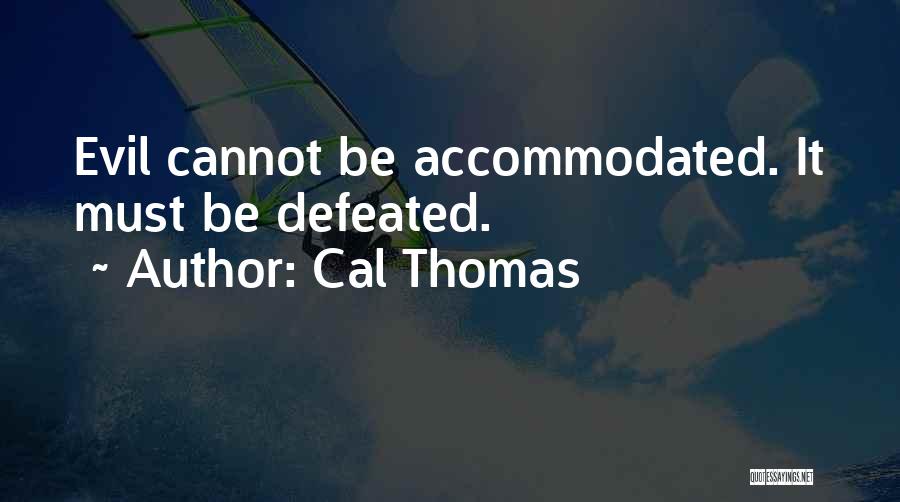 Chintz Quotes By Cal Thomas