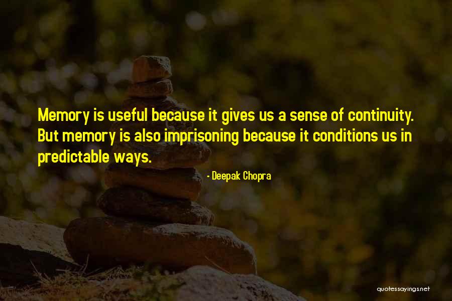 Chintz Quotes By Deepak Chopra