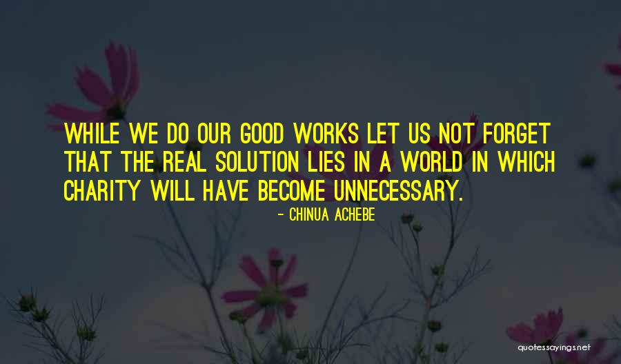 Chinua Achebe Quotes 1399745 Chinua Achebe Quotes 1399745
