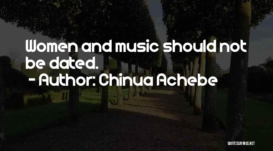 Chinua Quotes By Chinua Achebe