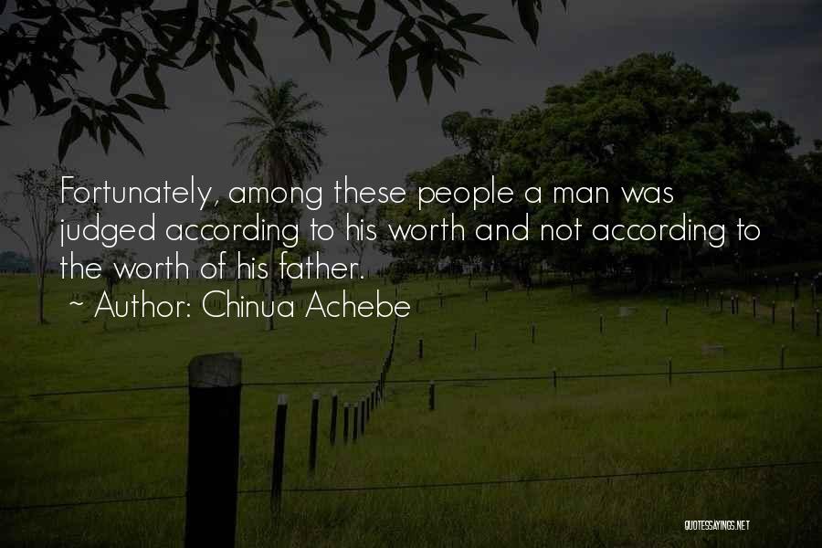 Chinua Quotes By Chinua Achebe