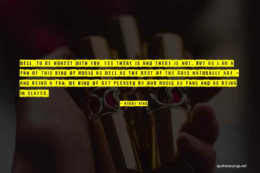 Chinuie Quotes By Kerry King Chinuie Quotes By Kerry King