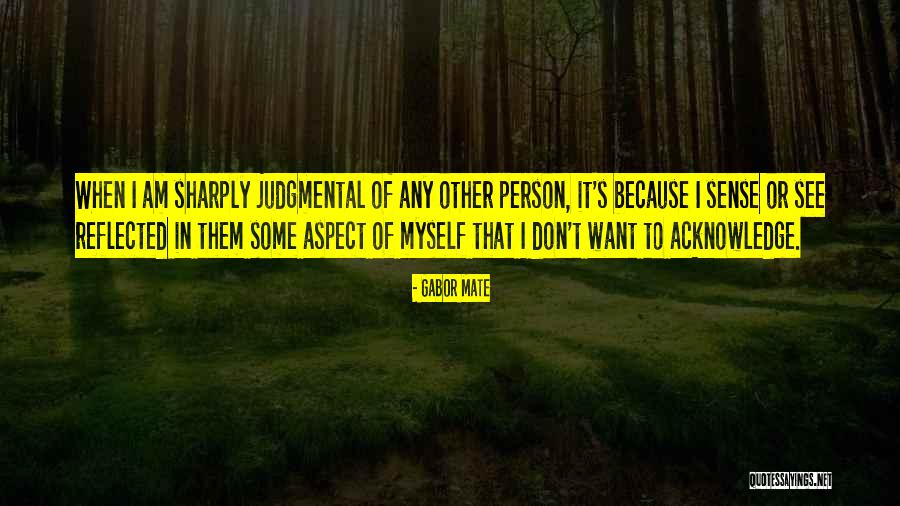 Chinwe Isaac Quotes By Gabor Mate Chinwe Isaac Quotes By Gabor Mate