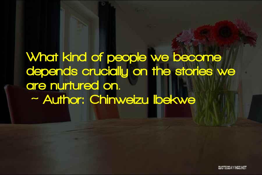 Chinweizu Ibekwe Quotes 1281112