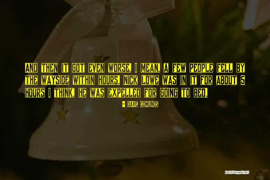Chionchio Baby Quotes By Dave Edmunds Chionchio Baby Quotes By Dave Edmunds