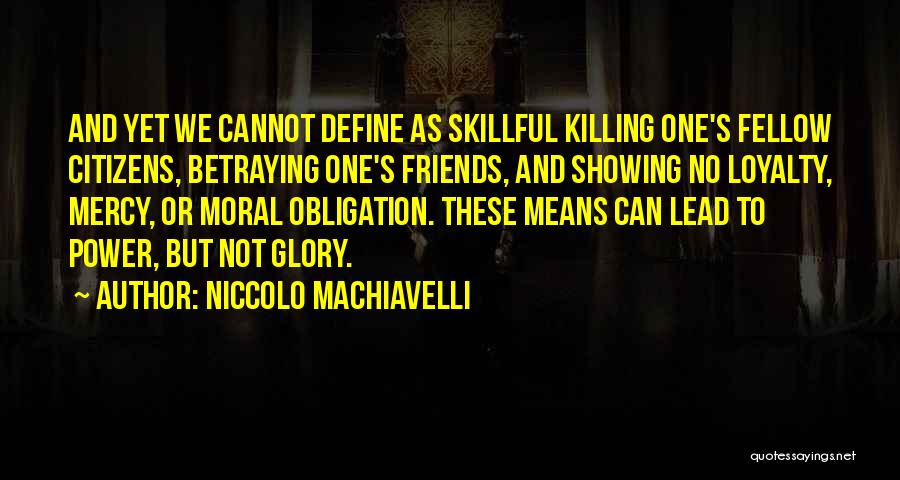 Chionchio Train Quotes By Niccolo Machiavelli