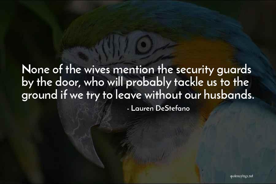 Chiorino Quotes By Lauren DeStefano Chiorino Quotes By Lauren DeStefano